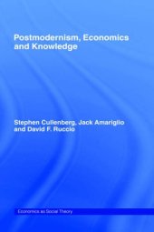 book Post-Modernism, Economics and Knowledge 