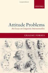 book Attitude Problems: An Essay on Linguistic Intensionality