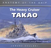 book The Heavy Cruiser Takao 