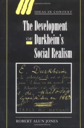 book The Development of Durkheim's Social Realism