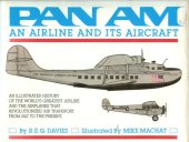 book Pan Am: An Airline and Its Aircraft