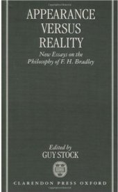 book Appearance versus Reality: New Essays on Bradley's Metaphysics 