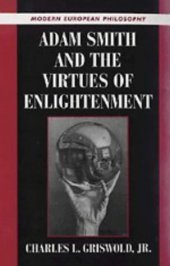 book Adam Smith and the Virtues of Enlightenment 