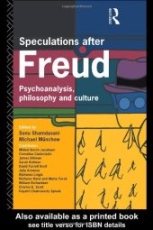 book Speculations After Freud: Psychoanalysis, Philosophy and Culture