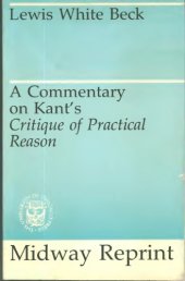 book A Commentary on Kant's Critique of Practical Reason 