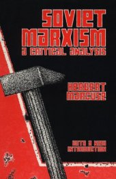 book Soviet Marxism: A Critical Analysis