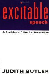 book Excitable Speech: A Politics of the Performative