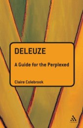 book Deleuze: A Guide for the Perplexed 