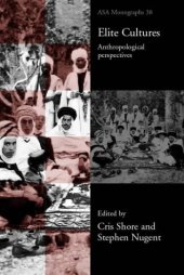 book Elite Cultures: Anthropological Perspectives 