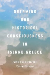 book Dreaming and Historical Consciousness in Island Greece