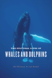 book The Cultural Lives of Whales and Dolphins