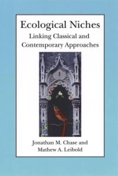 book Ecological Niches: Linking Classical and Contemporary Approaches