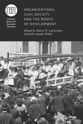 book Organizations, Civil Society, and the Roots of Development