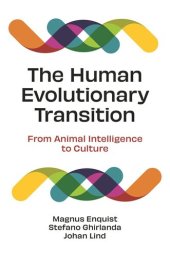 book The Human Evolutionary Transition: From Animal Intelligence to Culture