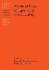 book Medical Care Output and Productivity