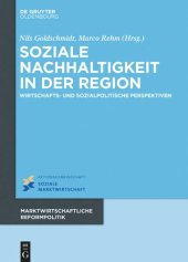 book Soziale Nachhaltigkeit in der Region: Wirtschafts- und sozialpolitische Perspektiven