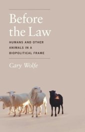 book Before the Law: Humans and Other Animals in a Biopolitical Frame