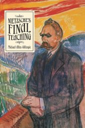 book Nietzsche's Final Teaching