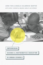 book Empowering Science and Mathematics Education in Urban Schools