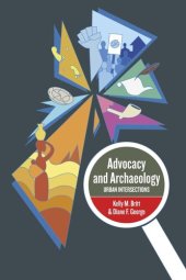 book Advocacy and Archaeology: Urban Intersections