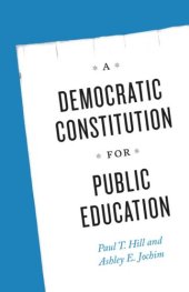 book A Democratic Constitution for Public Education