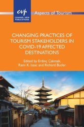 book Changing Practices of Tourism Stakeholders in Covid-19 Affected Destinations