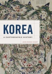 book Korea: A Cartographic History