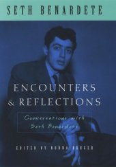 book Encounters and Reflections: Conversations with Seth Benardete