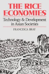 book The Rice Economies: Technology and Development in Asian Societies