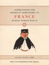 book Instructions for American Servicemen in France during World War II