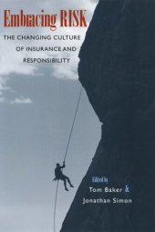 book Embracing Risk: The Changing Culture of Insurance and Responsibility