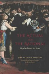 book The Actual and the Rational: Hegel and Objective Spirit