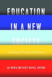 book Education in a New Society: Renewing the Sociology of Education