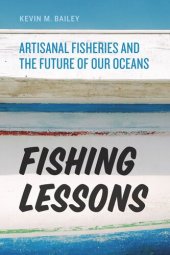 book Fishing Lessons: Artisanal Fisheries and the Future of Our Oceans