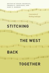 book Stitching the West Back Together: Conservation of Working Landscapes