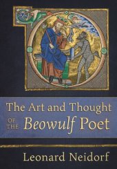 book The Art and Thought of the "Beowulf" Poet