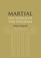 book Martial: The World of the Epigram