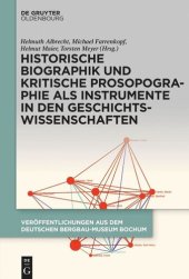 book Historische Biographik und kritische Prosopographie als Instrumente in den Geschichtswissenschaften