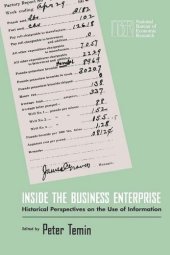 book Inside the Business Enterprise: Historical Perspectives on the Use of Information