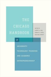 book The Chicago Handbook of University Technology Transfer and Academic Entrepreneurship