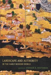 book Landscape and Authority in the Early Modern World