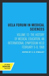 book The History of Medical Education: An International Symposium Held February 5–9, 1968