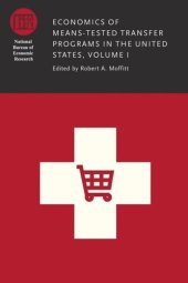 book Economics of Means-Tested Transfer Programs in the United States, Volume I