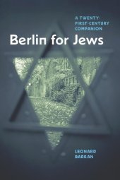 book Berlin for Jews: A Twenty-First-Century Companion