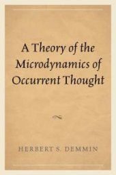 book A Theory of the Microdynamics of Occurrent Thought