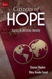 book Citizens of Hope : Basics of Christian Identity