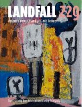 book Landfall 229 : Aotearoa New Zealand Arts and Letters