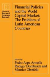 book Financial Policies and the World Capital Market : The Problem of Latin American Countries