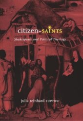 book Citizen-Saints: Shakespeare and Political Theology