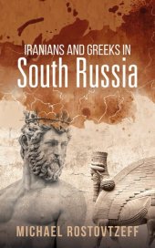 book Iranians and Greeks in South Russia